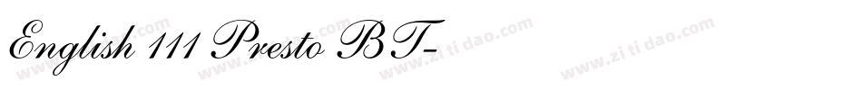 English 111 Presto BT字体转换